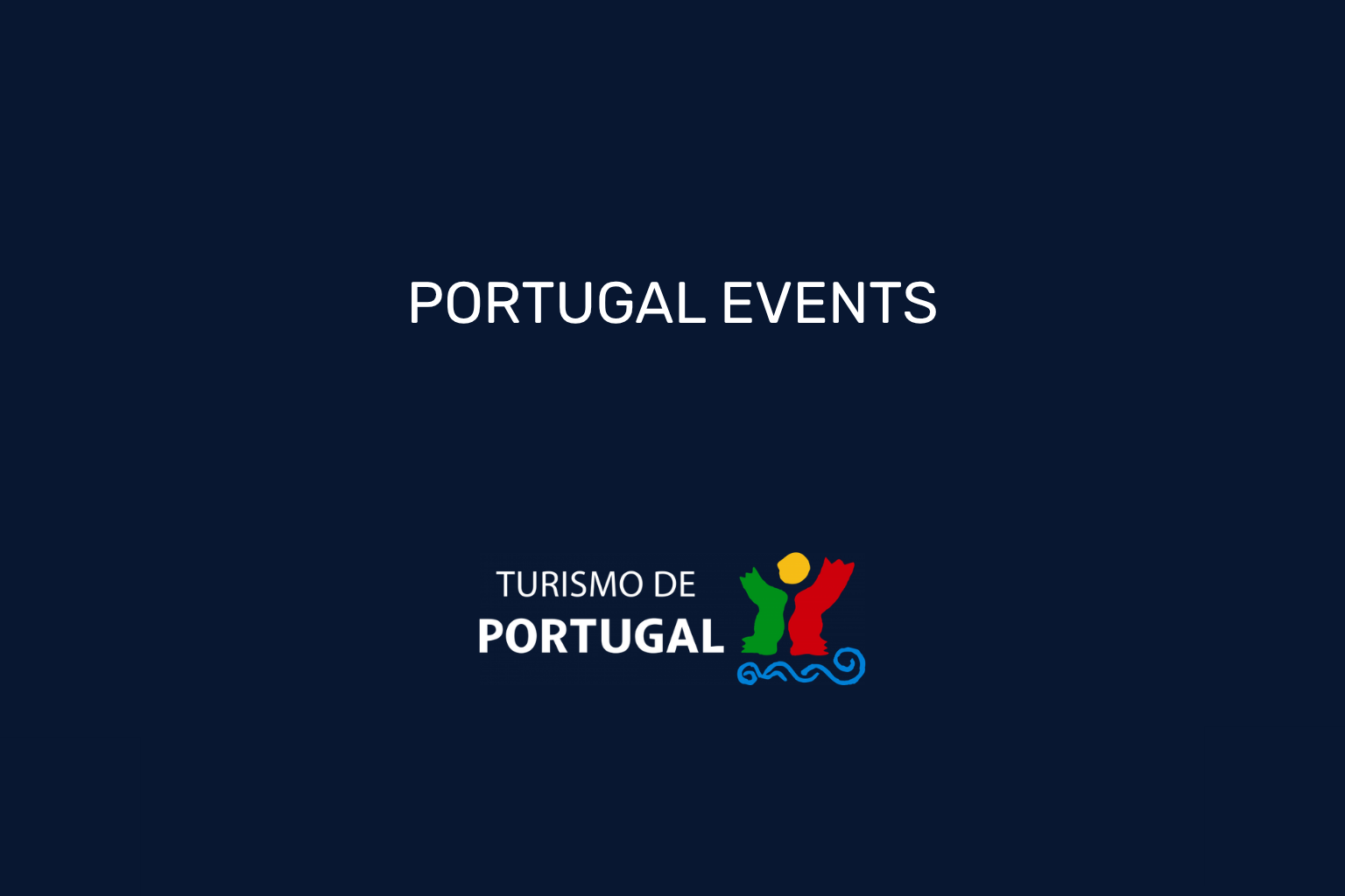 Portugal Events: Funding for Congresses in Portugal | beamian